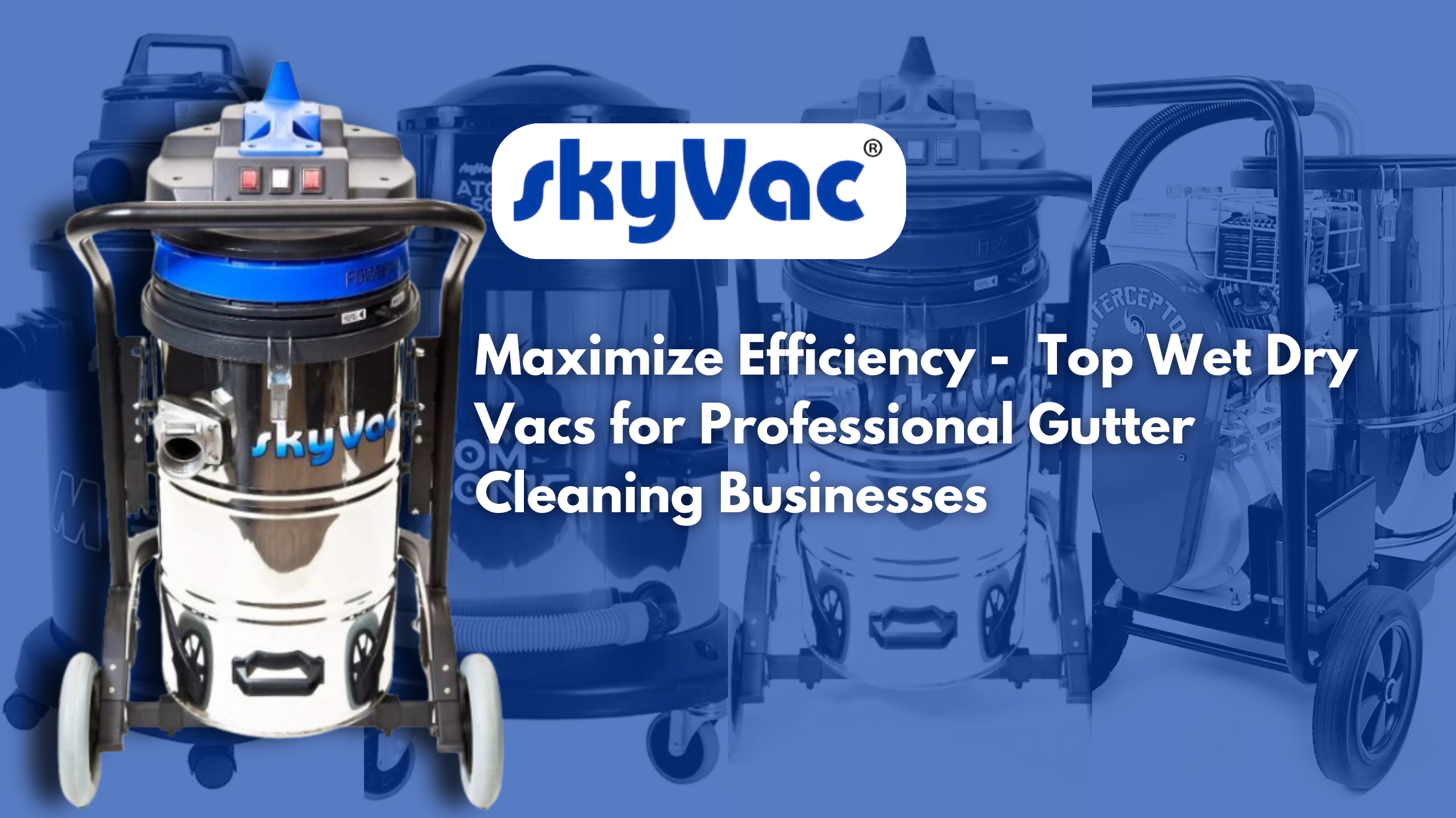 Gutter Washing Machine Best Wet Dry Vacs for Gutter Cleaning | Gutter Cleaning Machines